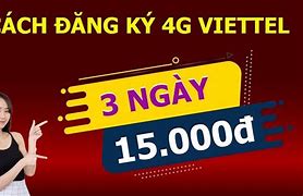 Dky 4G Viettel 3 Ngày